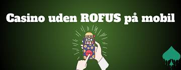 Casino uden ROFUS i Danmark - En sikker og spændende oplevelse